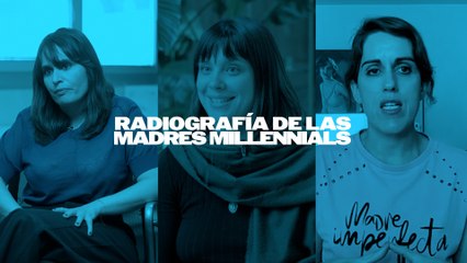 Madres millennials: ¿qué es ser una buena madre?