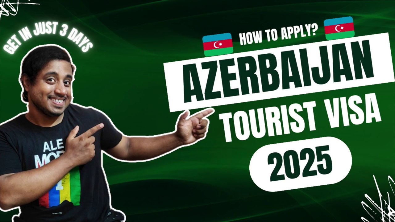Azerbaijan Tourist Visa for Indians 2025 | Online Application, Fees & Requirements