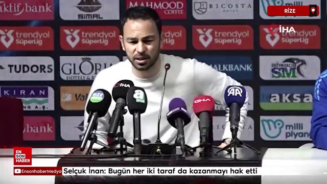 Selçuk İnan: Bugün her iki taraf da kazanmayı hak etti