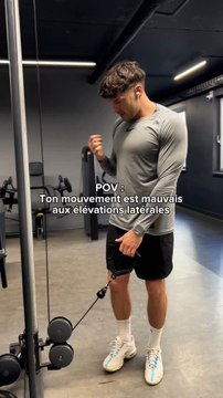 Ton mouvement est mauvais aux élévations latérales