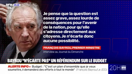 Le Premier ministre François Bayrou "n'écarte pas" un référendum sur la question du budget