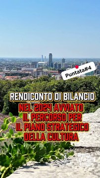 Brescia - Rendiconto di Bilancio: dopo l’anno della Capitale della Cultura (03.05.25)