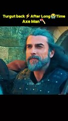 Turgut⚔️Returned⚡After a Long Time👊Old💥Turgut🔥is Back😱#kurulusosman #shorts