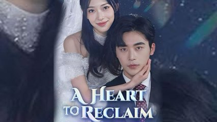 A Heart to Reclaim ❤️