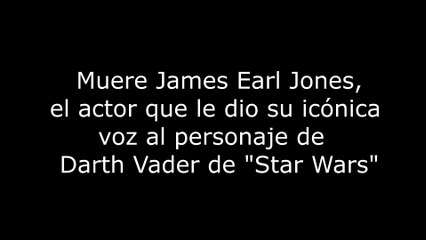 Muere James Earl Jones, el actor que le dio su icónica voz al personaje de Star Wars 4K60FPS