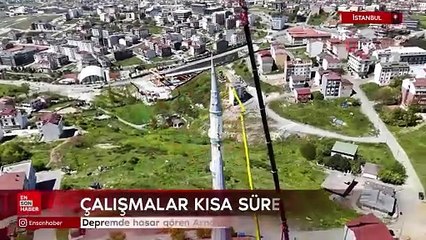 İstanbul'da depremde hasar gören Arnavutköy Sıddık Camii’nin minaresi söküldü