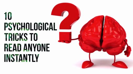 10 Psychological Tricks To Read Anyone INSTANTLY