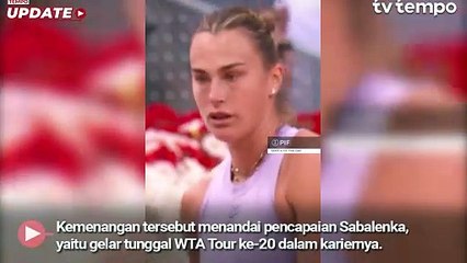 Aryna Sabalenka Juara Madrid Open Kalahkan Coco Gauff