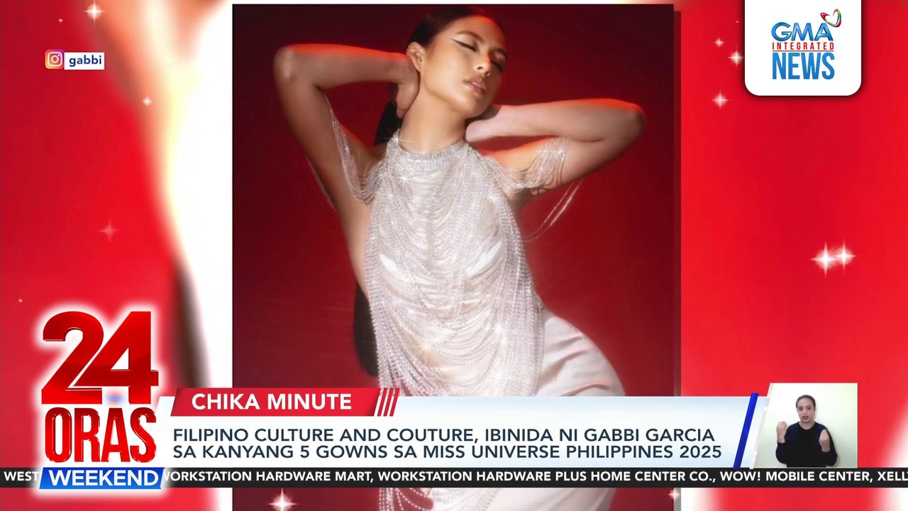 Filipino culture and couture, ibinida ni Gabbi Garcia sa kanyang 5 gowns sa Miss Universe Philippines 2025 | 24 Oras Weekend