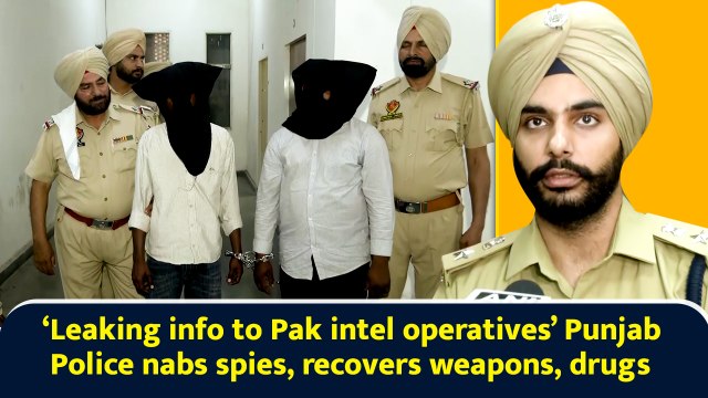 ‘Leaking info to Pak intel operatives’ Punjab Police nabs spies, recovers weapons, drugs