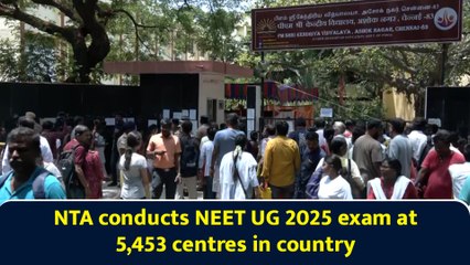 NTA conducts NEET UG 2025 exam at 5,453 centres in country