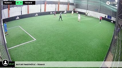 But de Timothé C - Team B
