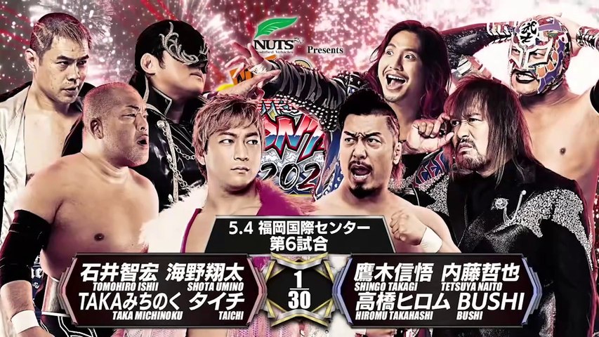 BUSHI, Hiromu Takahashi, Tetsuya Naito & Shingo Takagi vs