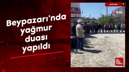 Ankara Beypazarı'nda yağmur duası yapıldı