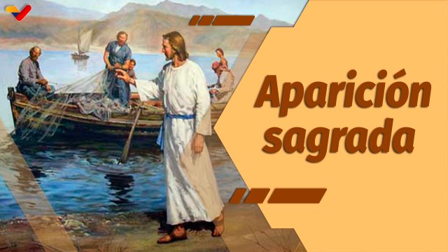 La Santa Misa | Jesús se aparece a siete de sus discípulos