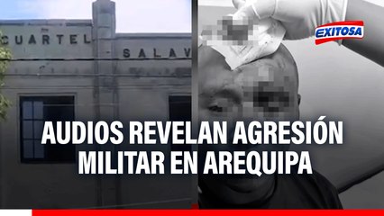 Agresión en el Ejército: Revelan audios que confirman maltrato contra soldado en cuartel de Arequipa