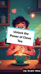 Unlock the Power of Clove Tea