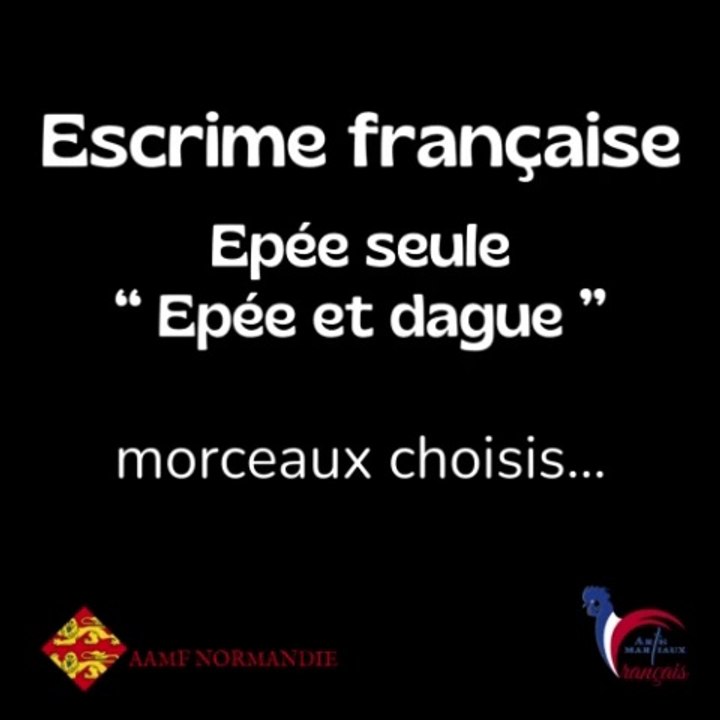 Escrime à une et deux armes - Arts Martiaux Français