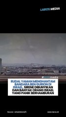 Rudal Yaman Menghantam Bandara Ben Gurion Di Israel, Sirene Dibunyikan, dan Warga Panik Berhamburan