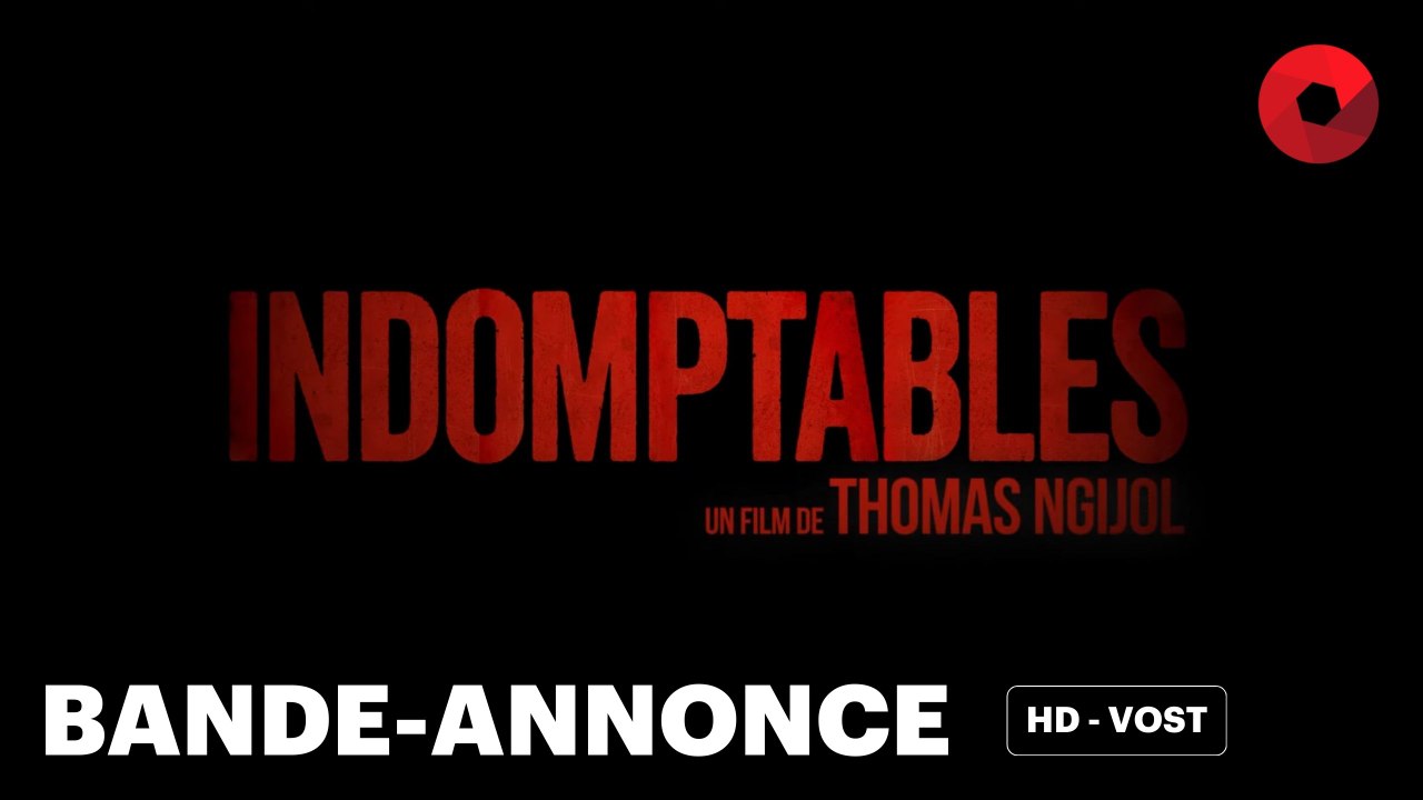 INDOMPTABLES de Thomas Ngijol avec Thomas Ngijol, Danilo Melande, Bienvenue Mvoe : bande-annonce [HD-VOST] | 11 juin 2025 en salle