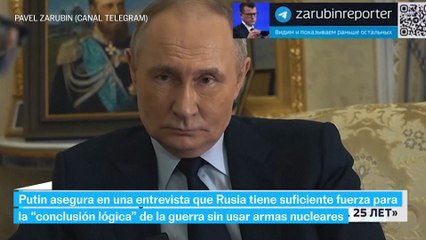 Putin dice que ganará la guerra sin armas nucleares y Zelenski quiere negocias un alto el fuego