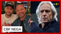 Pai de Neymar teria vetado contratação de Jorge Jesus na Seleção Brasileira, diz colunista