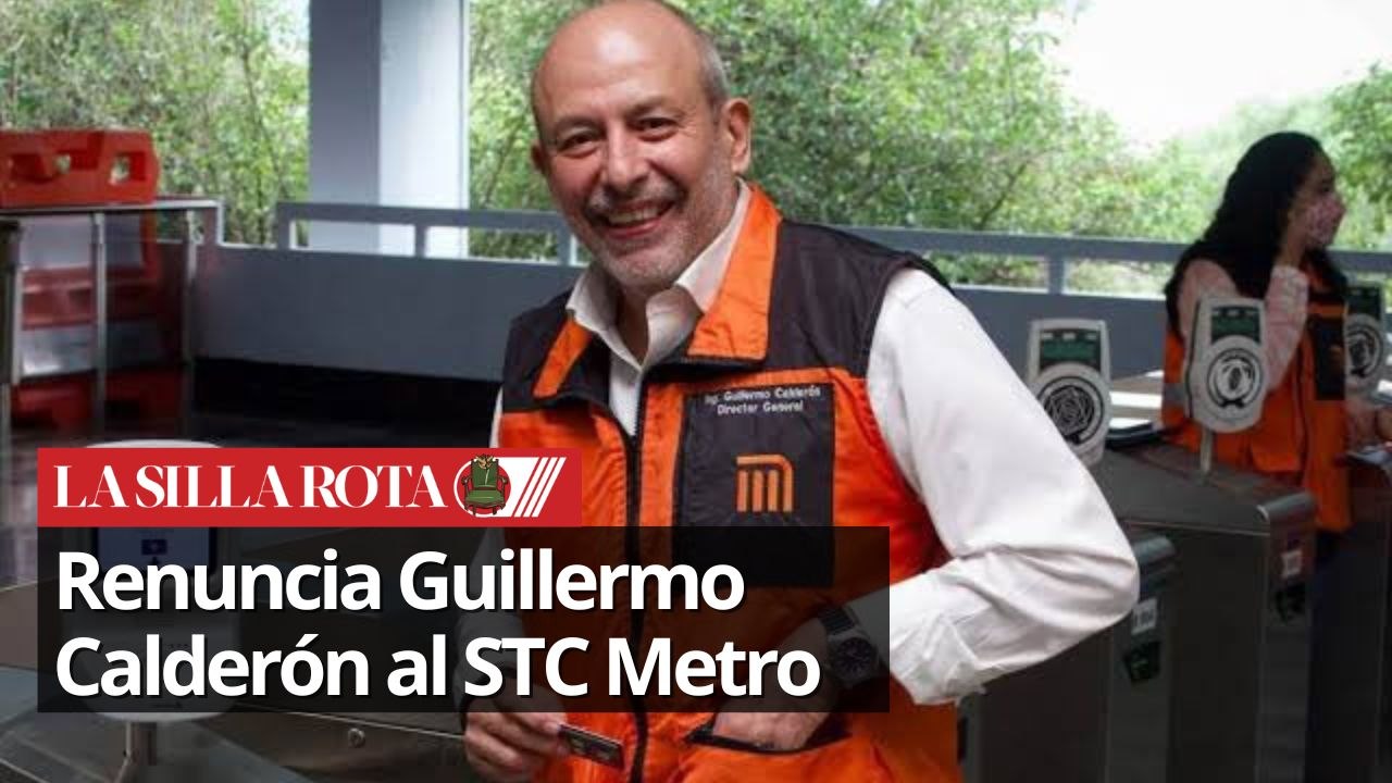 Guillermo Calderón renuncia al Metro CDMX; Adri...