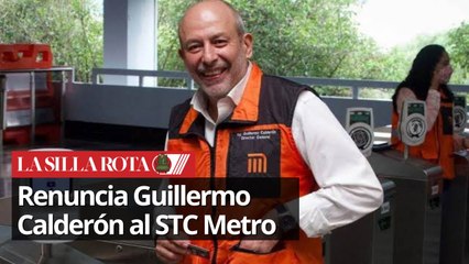 Guillermo Calderón renuncia al Metro CDMX; Adrián Ruvalcaba podría ser su relevo