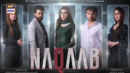 Naqaab Episode 48 | Must-Watch Pakistani Drama Episode 🎬