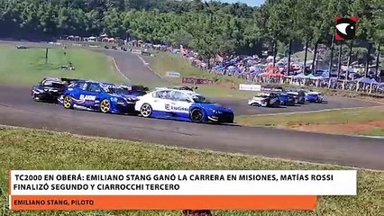 TC2000 EN OBERÁ EMILIANO STANG GANÓ LA CARRERA EN MISIONES, MATÍAS ROSSI FINALIZÓ SEGUNDO Y CIARROCCHI TERCERO