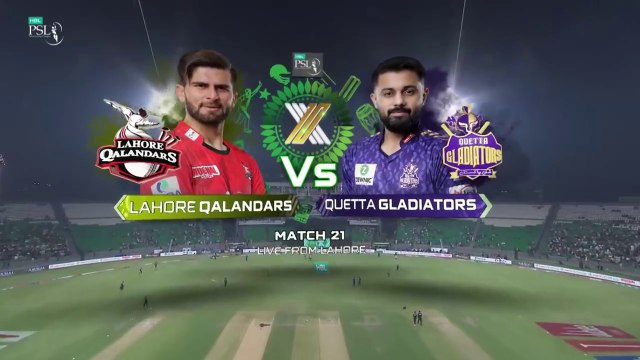 HBL PSL | 21st Match | Lahore Qalanders vs Quetta Gladiator | Full Match | Highlights | T20 | 2025