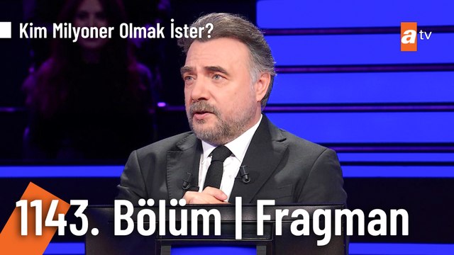 Kim Milyoner Olmak İster? | 1143. Bölüm Fragman