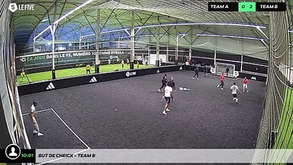 But de Cheick - Team B