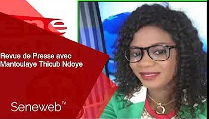 Revue de Presse du 6 Mai 2025 avec Mantoulaye Thioub Ndoye