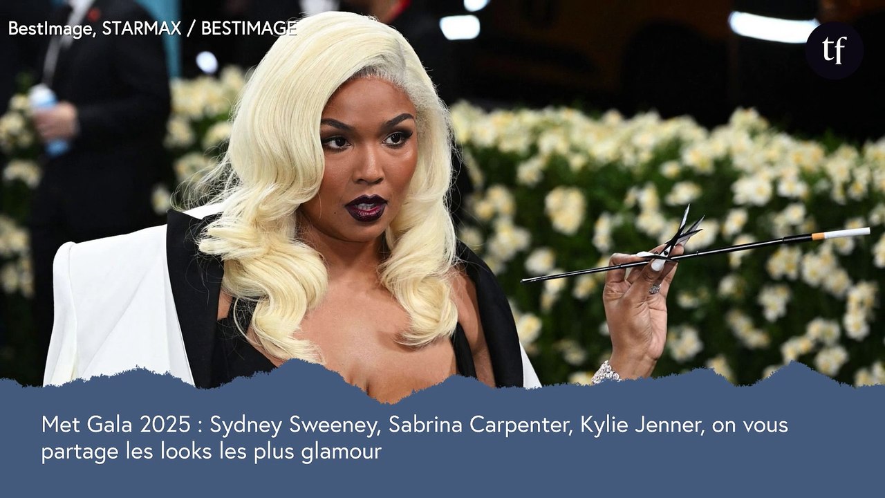 Met Gala 2025 : Sydney Sweeney, Sabrina Carpenter, Kylie Jenner, on vous partage les looks les plus glamour