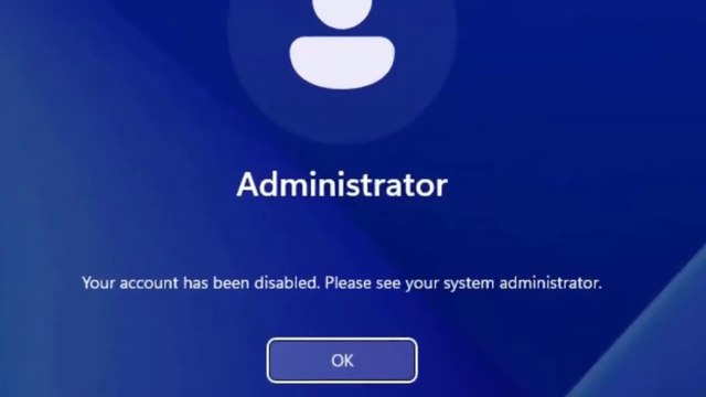 How to fix your account has been disabled in Windows 11 / 10