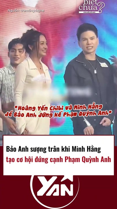 Bảo Anh sượng trân khi được Minh Hằng tạo cơ hội đứng cạnh Phạm Quỳnh Anh