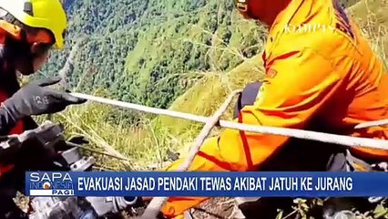 Dramatis! Tim SAR Berhasil Evakuasi Jasad Pendaki yang Jatuh ke Jurang di Gunung Saeng