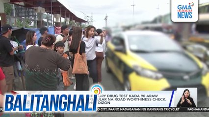 Pagpapatupad ng mandatory drug test kada 90 araw sa mga PUV driver at regular na road worthiness check, iniutos ni DOTr Sec. Vince Dizon | Balitanghali