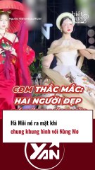 Hà Môi né ra mặt khi chung khung hình với nàng thơ