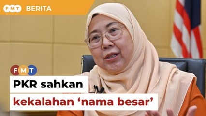 PKR sahkan keputusan, kekalahan ‘nama besar’