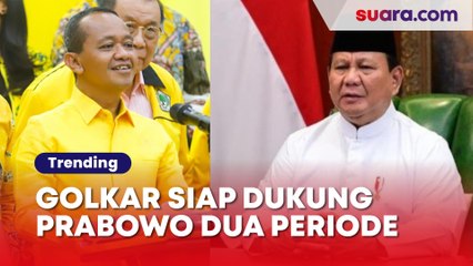 Blak-blakan Bahlil Sebut Golkar Siap Dukung Prabowo 2 Periode: Kami Jaga Kapan Pun, di Mana Pun