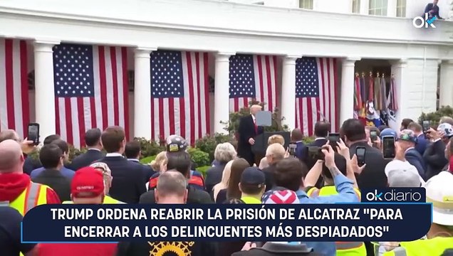 Trump ordena reabrir la prisión de Alcatraz para encerrar a los delincuentes más despiadados