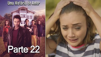 Uma História De Amor Parte 22 (Dublagem em Português)