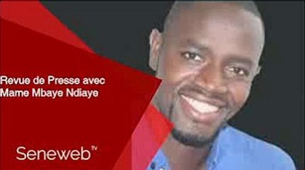 Revue de Presse du 5 Mai 2025 avec Mame Mbaye Ndiaye