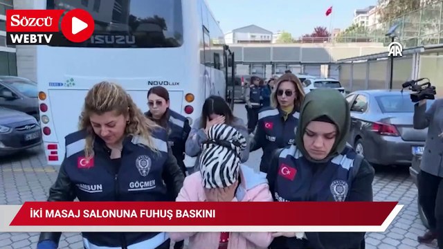 İki masaj salonuna fuhuş baskını: 22 kadın emniyete götürüldü
