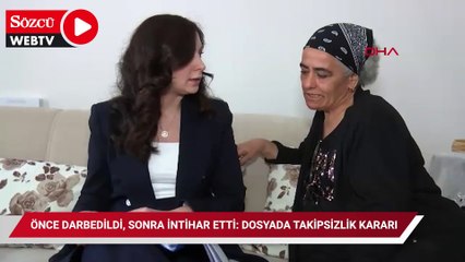 Önce darbedildi, sonra intihar etti: dosyada takipsizlik kararı çıktı