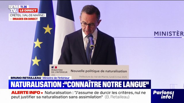 Naturalisation: Bruno Retailleau veut relever le niveau d'exigence de la maîtrise de la langue française et de l'histoire de France