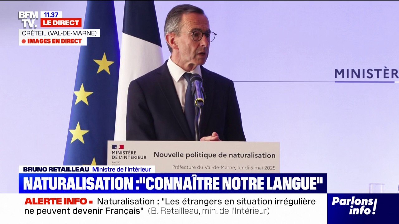 Naturalisation: Bruno Retailleau "exige un contrat de travail" pour obtenir la nationalité française
