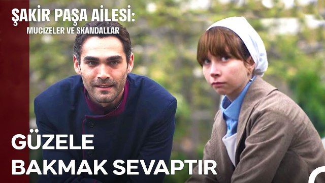 Sümbül'ün Hayalleri Tekrardan Suya Düştü... - Şakir Paşa Ailesi; Mucizeler ve Skandallar 14. Bölüm